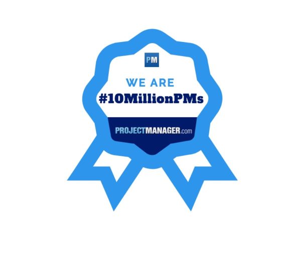 join the #10MillionPMs movement at projectmanager.com