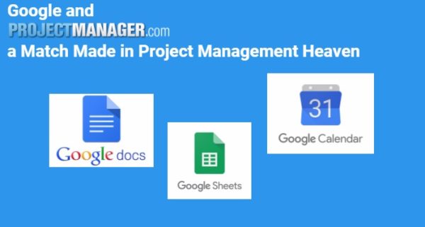 Google apps that integrate into ProjectManager.com