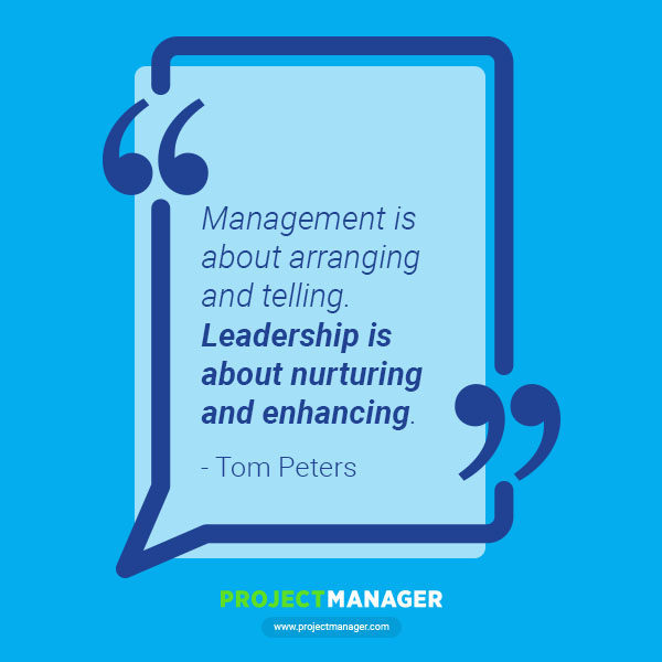 Leadership Quote by Tom Peters