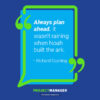 25 of the Best Planning Quotes - ProjectManager