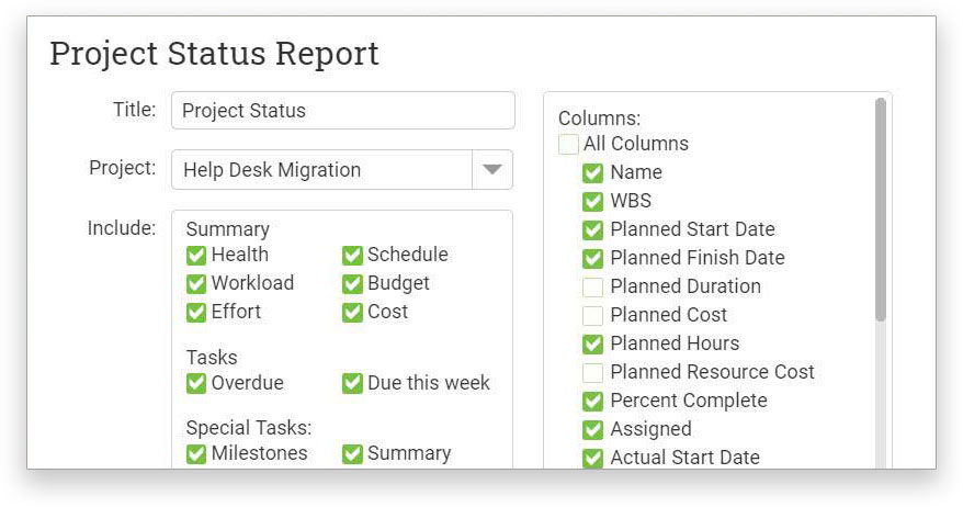 Automatic reporting keeps your project on track.