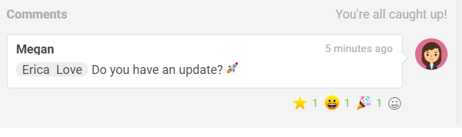 A screenshot of a comment on a task, saying "Do you have an update?" with a rocket emoji.
