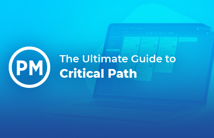 The Ultimate Guide to the Critical Path Method