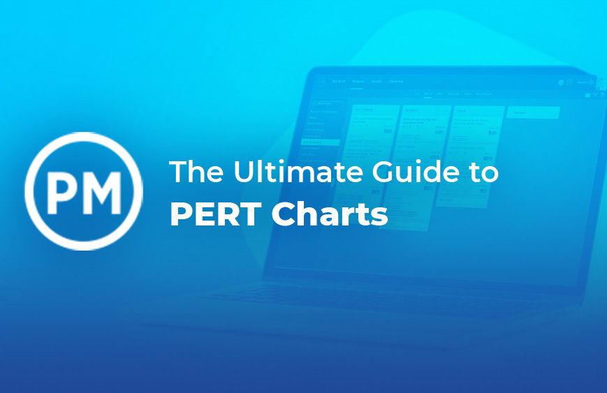 The Ultimate Guide to PERT Charts