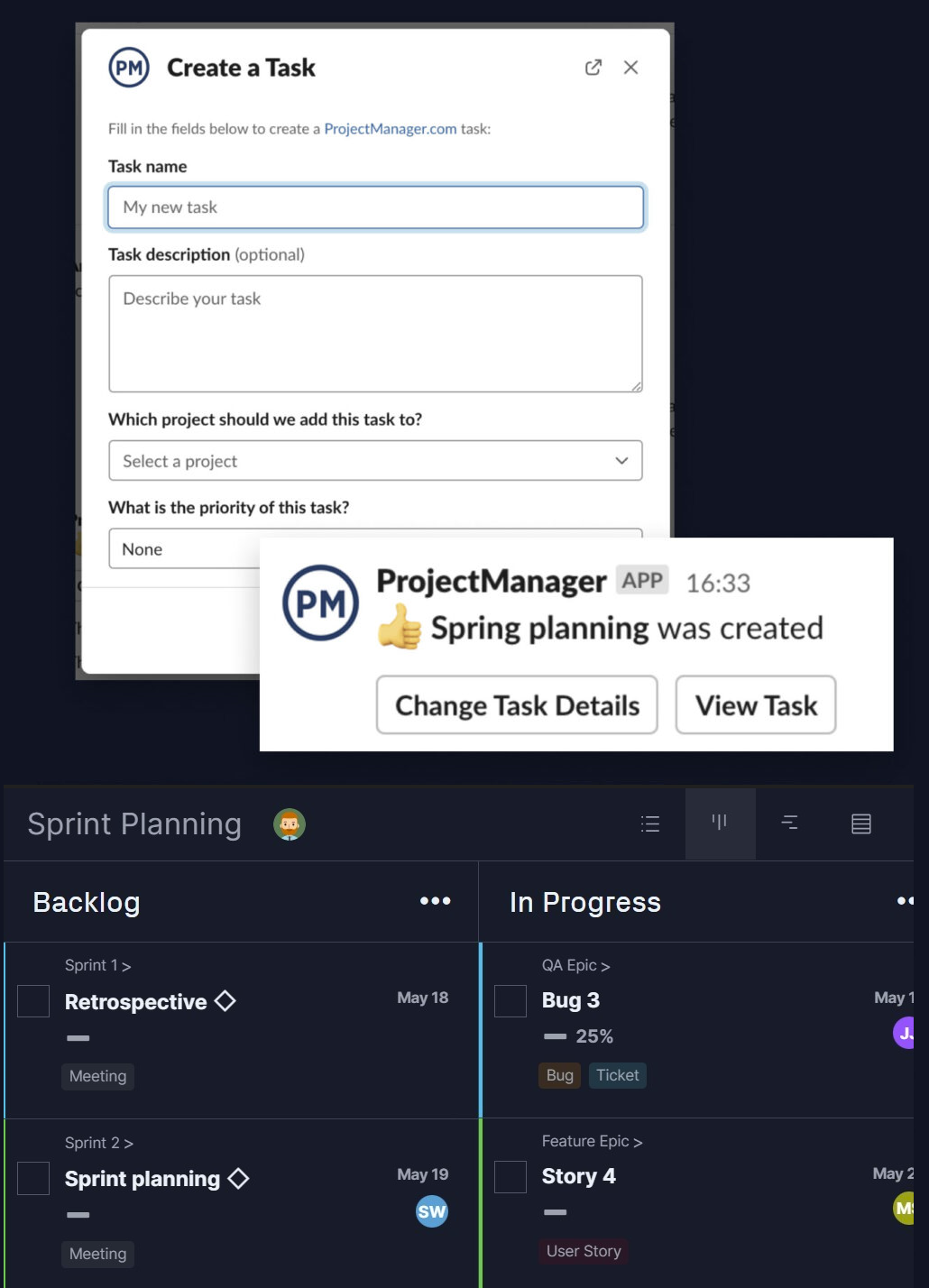 Three screenshots of the ProjectManager and Slack integration, superimposed onto each other. The top screenshot displays the 'Create a Task' screen in Slack. The second is a confirmation message in Slack that the task was created. The third image is that task being displayed in ProjectManager.