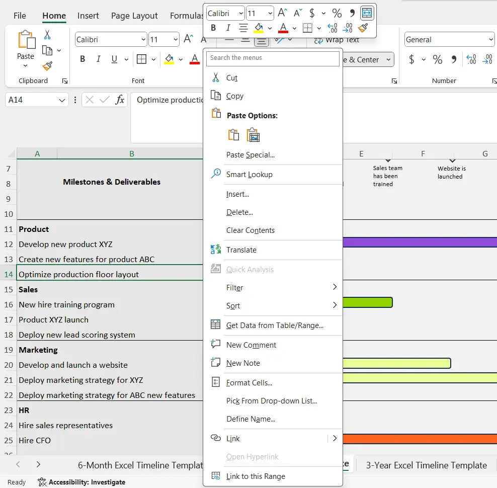 Indicate who will be executing the work described in the Excel timeline template