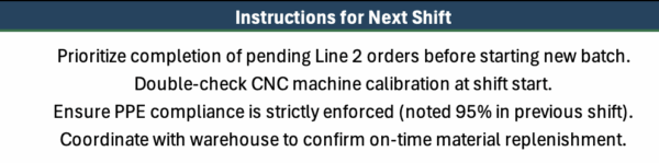 Instructions for next shift daily production report